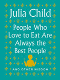 People Who Love to Eat Are Always the Best People